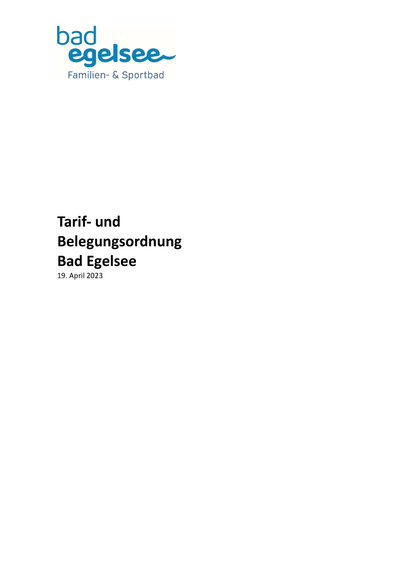 Tarif- und Belegungsordnung, von Behörden und Betriebskommission genehmigt Tarif- und Belegungsordnung